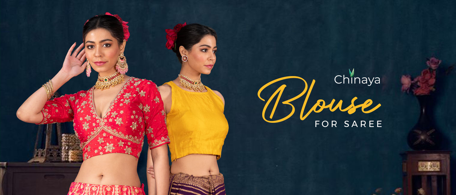 6 Things to Know When You Buy Saree Blouses Online - Chinaya Banaras